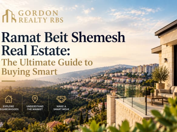 Ramat Beit Shemesh Real Estate Guide